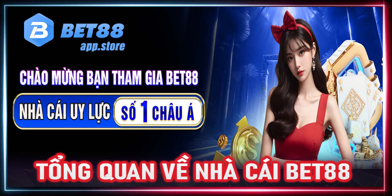 Tổng quan về nhà cái Bet88